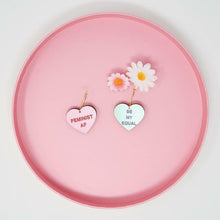Load image into Gallery viewer, Feminist AF and Be My Equal Candy Heart Hoop Earrings
